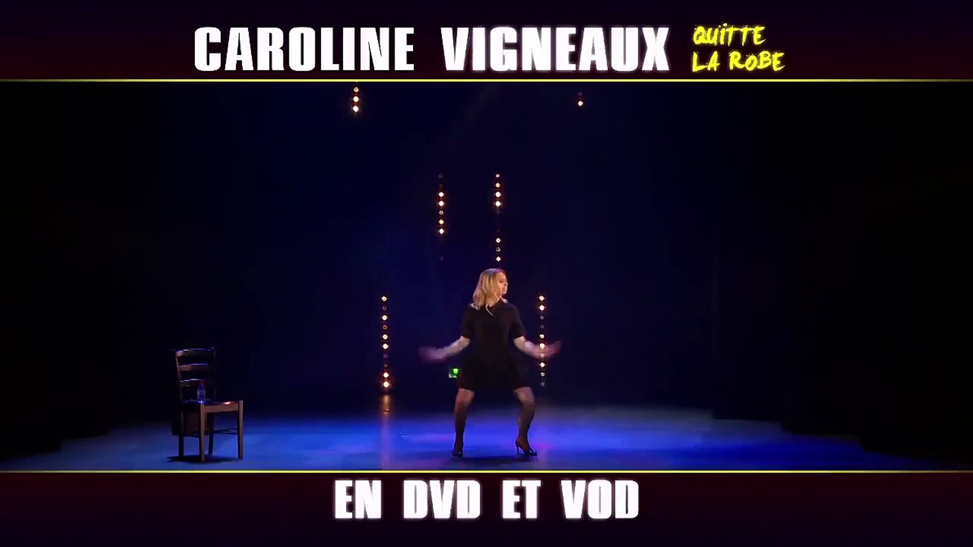 Caroline Vigneaux quitte la robe (2015) FRENCH - Vidéo Dailymotion