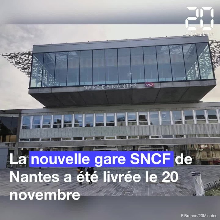 Nantes: Découvrez la nouvelle gare SNCF