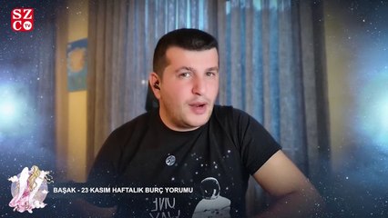 Başak – 23 Kasım Haftalık Burç Yorumu