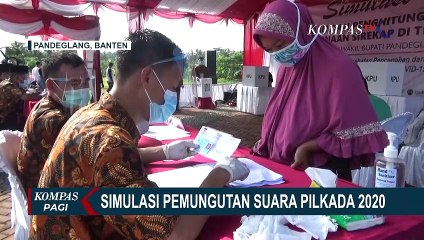 Download Video: Simulasi Pemungutan Suara Pilkada 2020