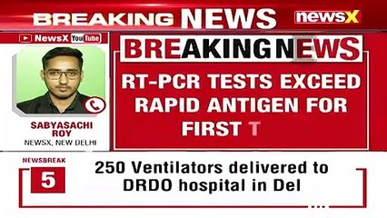 RT-PCR Tests Exceed Rapid Antigen Tests For The First Time | NewsX Ground Report | NewsX