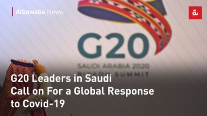 G20 Leaders in Saudi Call on For a Global Response to Covid-19