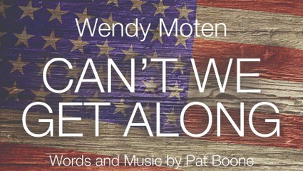 Can't We Get Along - Wendy Moten