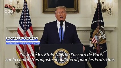 G20: Trump qualifie l'accord de Paris sur le climat comme "injuste et unilatéral".