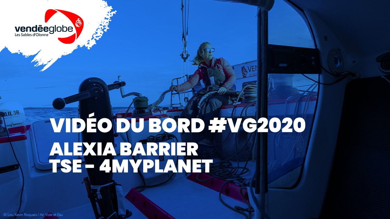 Vidéo du bord - Alexia BARRIER | TSE – 4MYPLANET - 22.11 (3)