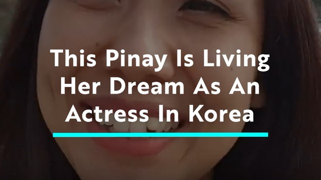 This Filipino Artist Is Living Her Dream as an Actress in Korea