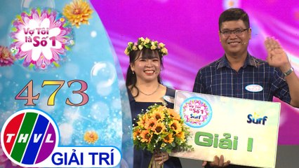 Vợ tôi là số 1 (22/11/2020)