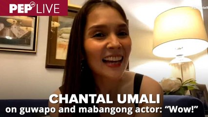 Chantal Umali hindi malimutan ang kaguwapuhan at bango ng aktor na ito | PEP Live Choice Cuts