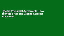 [Read] Prenuptial Agreements: How to Write a Fair and Lasting Contract  For Kindle