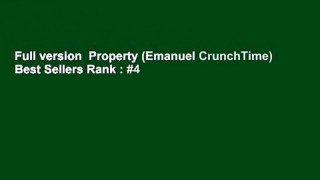 Full version  Property (Emanuel CrunchTime)  Best Sellers Rank : #4