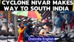 Cyclone Nivar heads to Tamil Nadu, Andhra Pradesh & Puducherry | Oneindia News