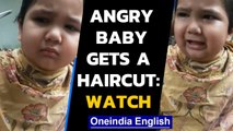 Funny video shows angry baby scold barber for chopping hair | Oneindia News