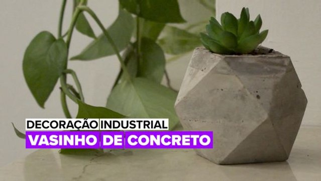 Decoração Industrial: Vasinho de Concreto