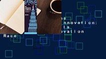 Full version  The Demographics of Innovation: Why Demographics Is a Key to the Innovation Race