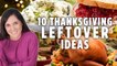 10 Things You Can Do with Your Thanksgiving Leftovers | Holiday Cooking Tips | Allrecipes.com