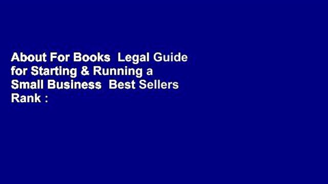 About For Books Legal Guide for Starting & Running a Small Business Best Sellers Rank : #4
