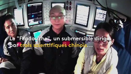 Un submersible chinois au cœur des eaux les plus profondes de la Terre