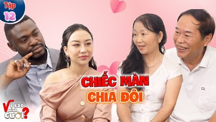 Vì Sao Mình Cưới #12 ICưới chồng thời chiến binh, cụ bà TẦN TẢO lo cho gia đình làm CEE JAY XÚC ĐỘNG