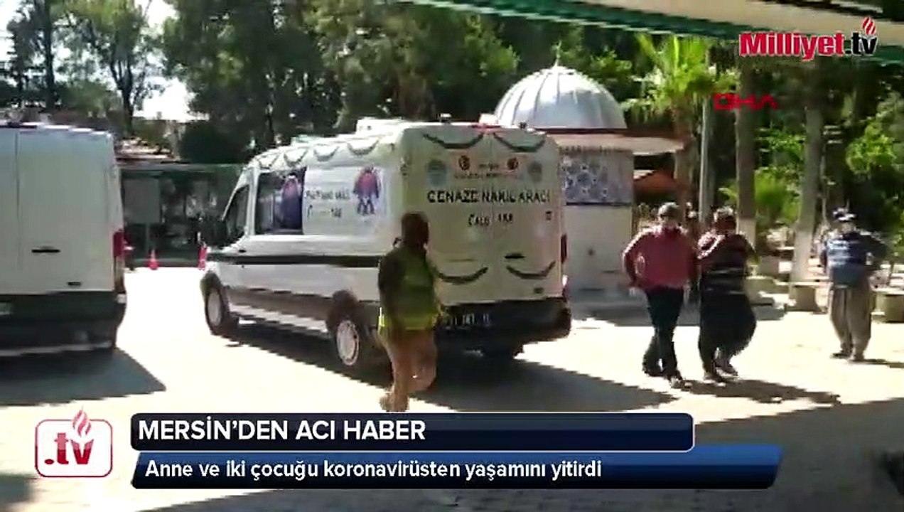 Anne ve iki çocuğu koronavirüsten yaşamını yitirdi