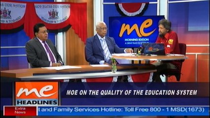 MOE on the quality of the education system