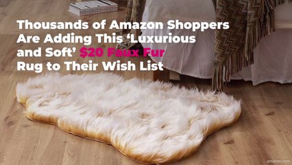 Thousands of Amazon Shoppers Are Adding This ‘Luxurious and Soft’ $20 Faux Fur Rug to Thei