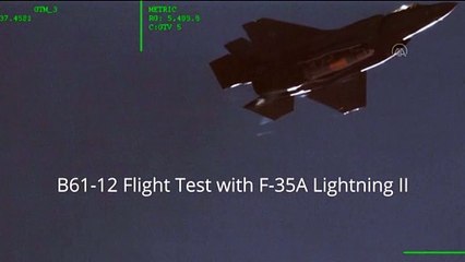 WASHINGTON - ABD, F-35 uçağında B61-12 tipi nükleer bombanın tam boy modelini test etti
