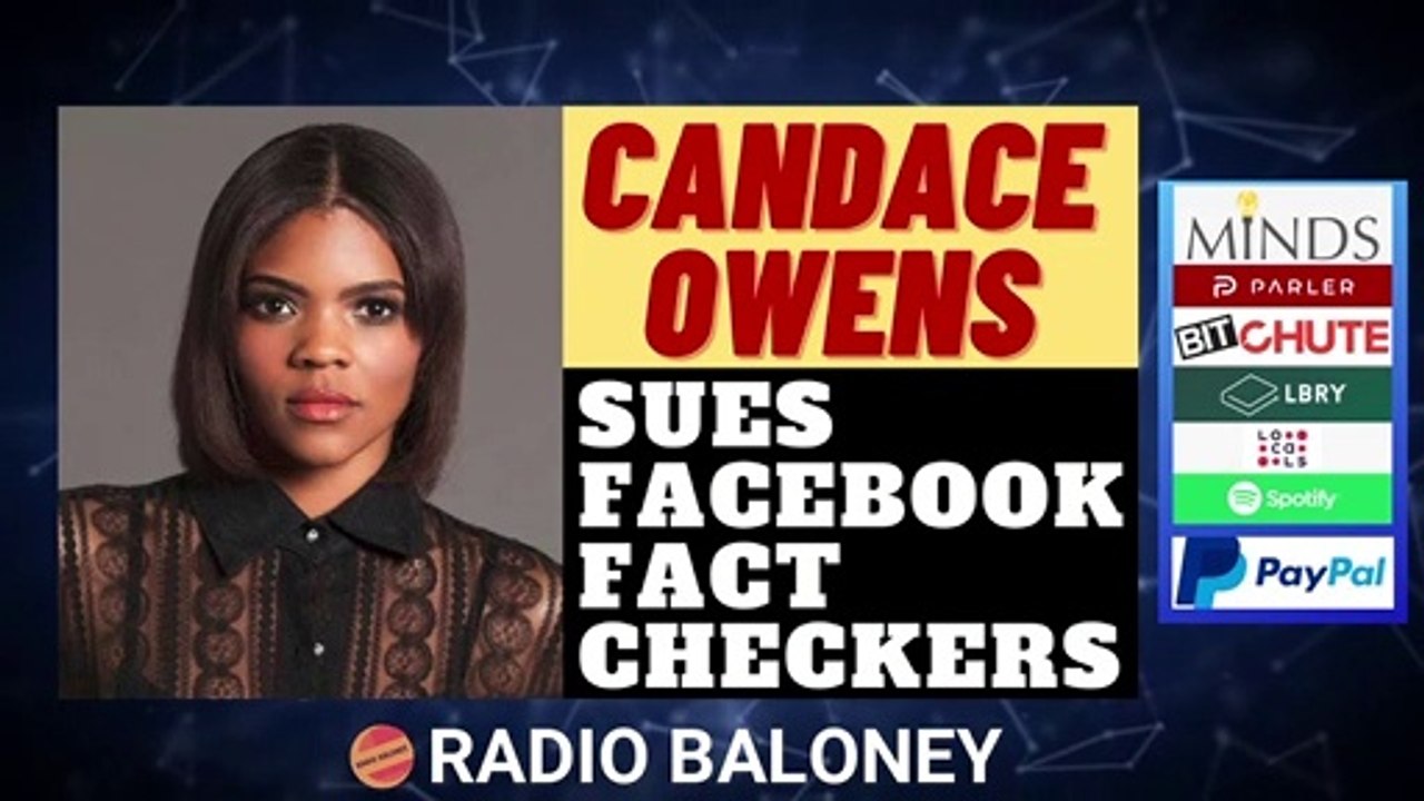 CANDACE OWENS IS SUING FACEBOOK FACT CHECKERS