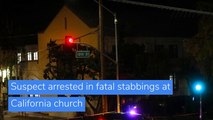 Suspect arrested in fatal stabbings at California church, and other top stories in US news from November 24, 2020.
