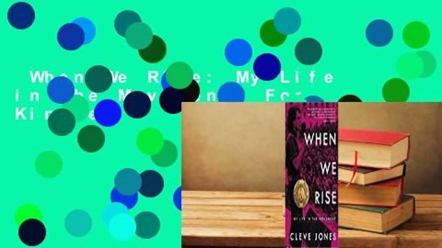 When We Rise: My Life in the Movement For Kindle