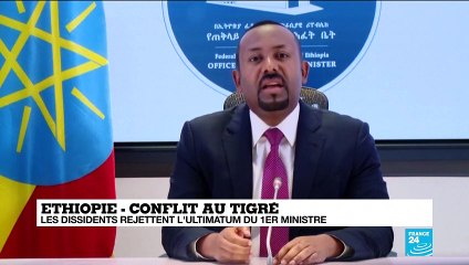 Combats au Tigré en Éthiopie : les dissidents rejettent l'ultimatum et refusent de se rendre