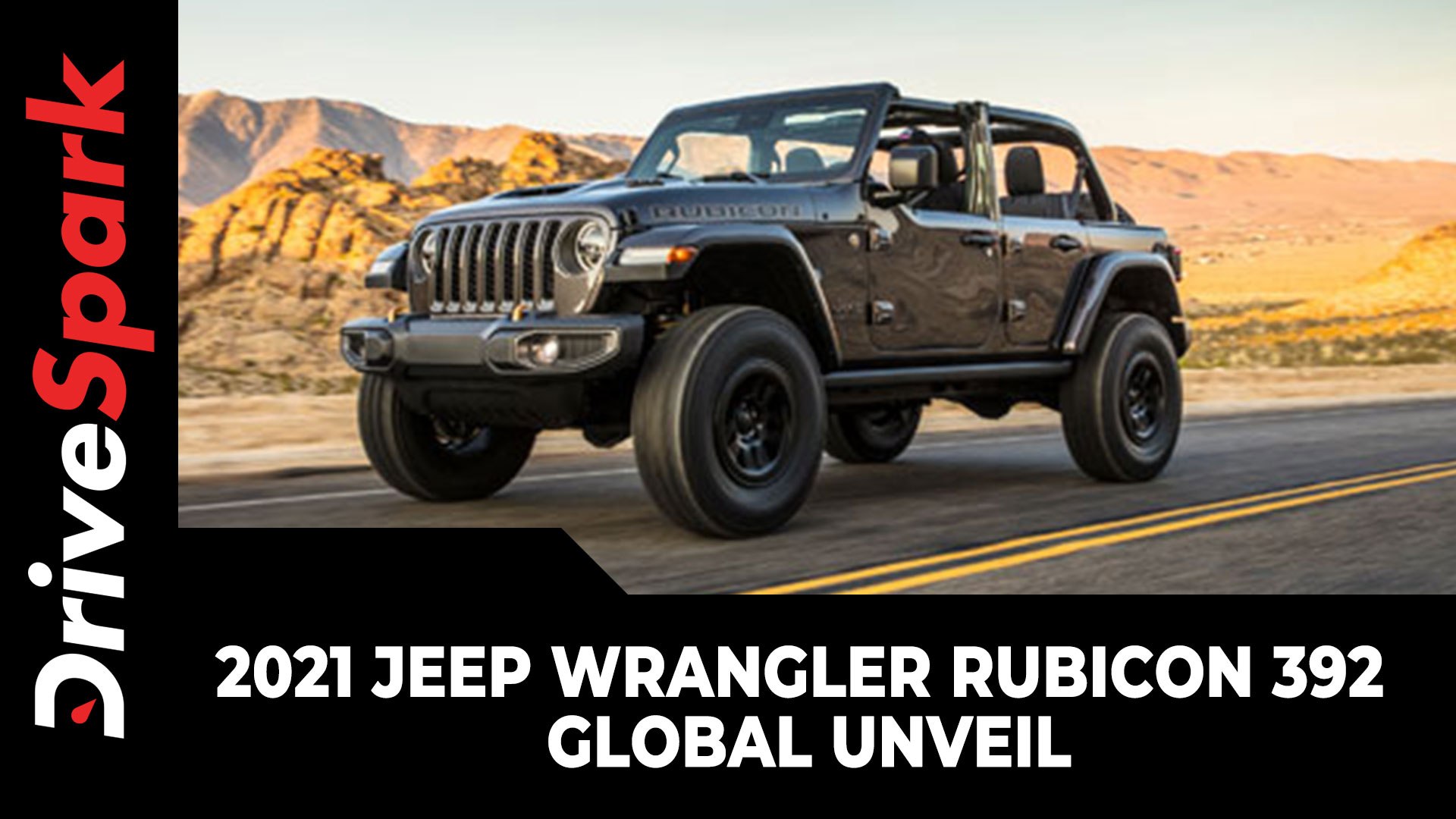 2021 Jeep Wrangler Rubicon 392 | Global Unveil | Specs, Features, Design,  Powertrain & Other Details - video Dailymotion