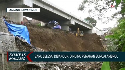 Baru Selesai Dibangun, Dinding Penahan Sungai di Proyek Jembatan Kedungkandang Ambrol