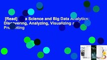 [Read] Data Science and Big Data Analytics: Discovering, Analyzing, Visualizing and Presenting