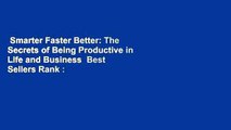 Smarter Faster Better: The Secrets of Being Productive in Life and Business  Best Sellers Rank : #2