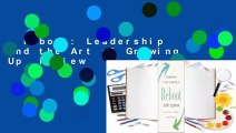 Reboot: Leadership and the Art of Growing Up  Review