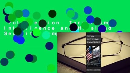 Full Version  Terrorism, Intelligence and Homeland Security Complete