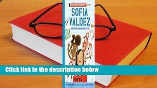 Sofia Valdez and the Vanishing Vote  For Kindle