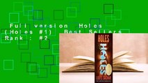Full version  Holes (Holes #1)  Best Sellers Rank : #2