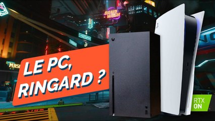 LE PC, RINGARD DEVANT LA NEXT GEN ?
