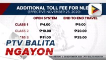 #PTVBalitaNgayon | Dagdag-singil sa toll fee sa NLEx, epektibo na ngayong araw