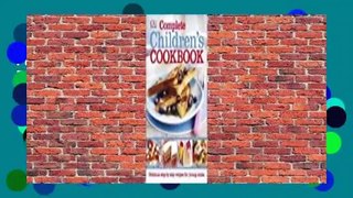 Full E-book  Complete Children's Cookbook  For Free