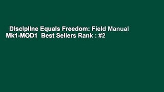 Discipline Equals Freedom: Field Manual Mk1-MOD1  Best Sellers Rank : #2