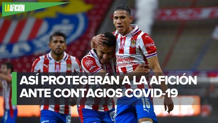 Así será el protocolo de salud para el Chivas contra América