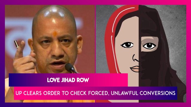 Love Jihad: Uttar Pradesh Clears Order To Check Forced Religious Conversions, Offenders To Be Jailed