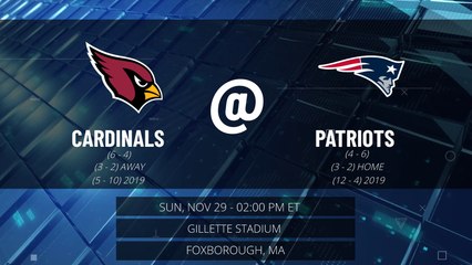 Cardinals @ Patriots Game Preview for SUN, NOV 29 - 02:00 PM ET EST