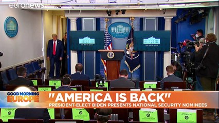 'America is back': Biden pushes past Trump era with nominees