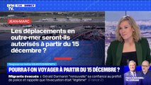 Pourra-t-on voyager à partir du 15 décembre ? BFMTV répond à vos questions