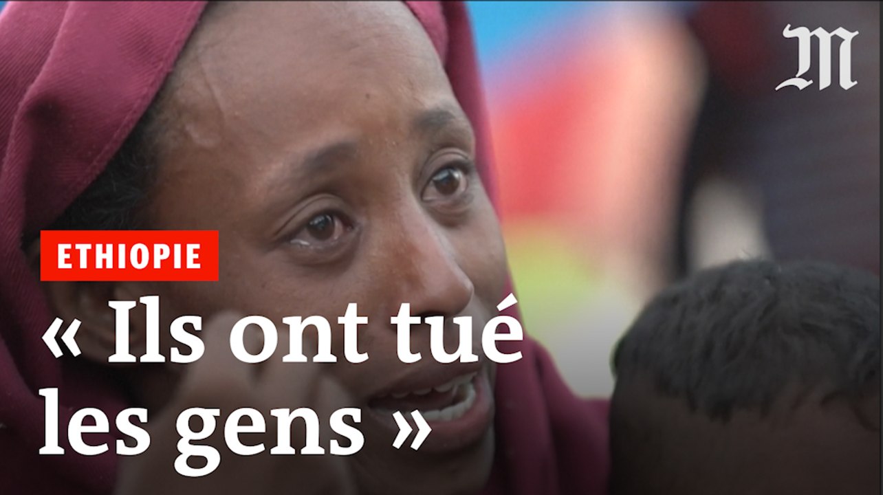 Guerre en Ethiopie : « Des soldats sont entrés et ont tué les gens »
