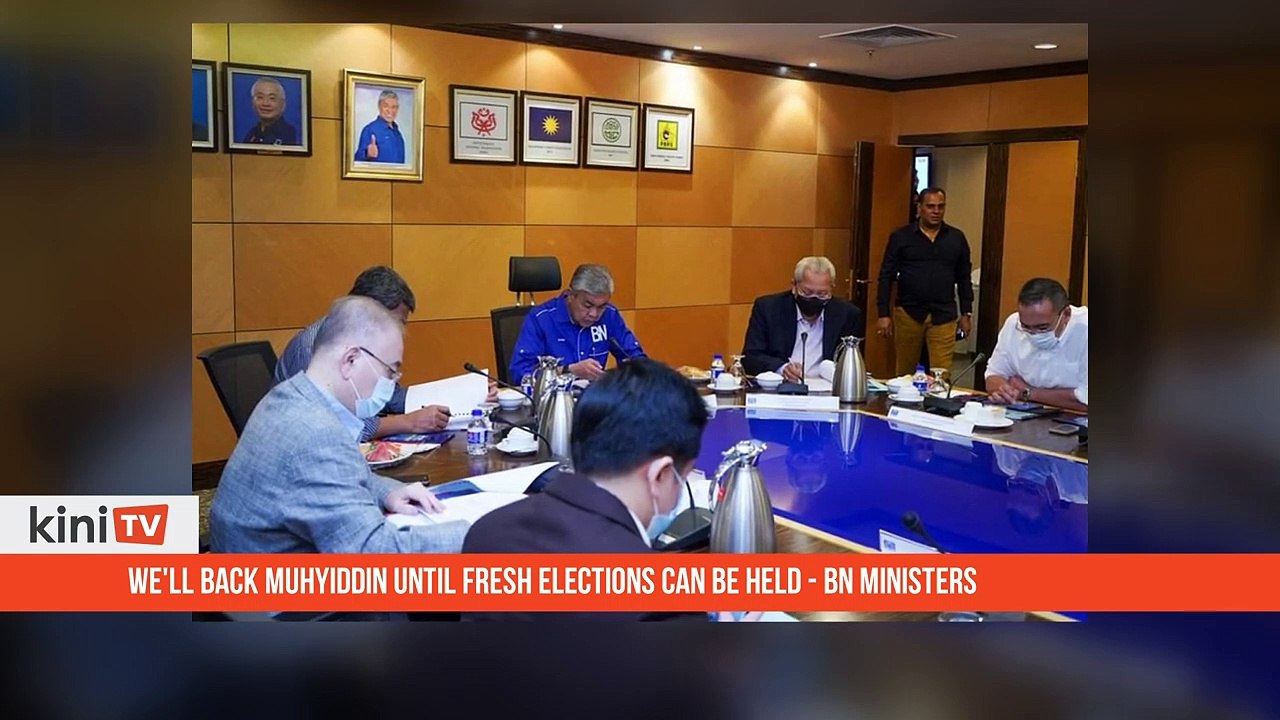 BN Ministers pledge support for Muhyiddin until fresh elections can be held