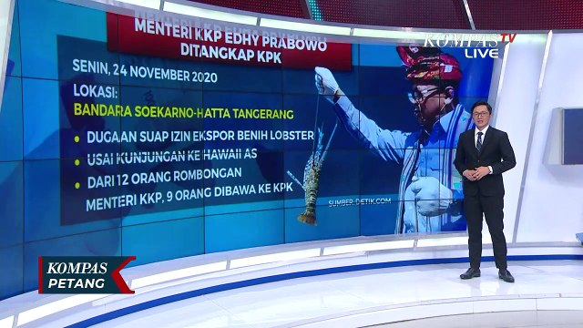 17 Orang Rombongan Menteri KKP Edhy Prabowo Ditangkap KPK